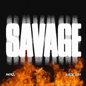 Dengarkan lagu Savage (Explicit) nyanyian Suede Jury dengan lirik