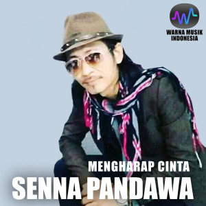 Listen to Mengharap Cinta song with lyrics from Senna Pandawa