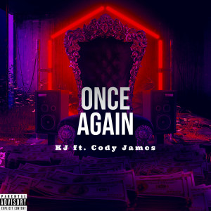 收聽KJ的Once Again (Explicit)歌詞歌曲