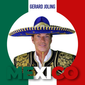 Gerard Joling的專輯Mexico