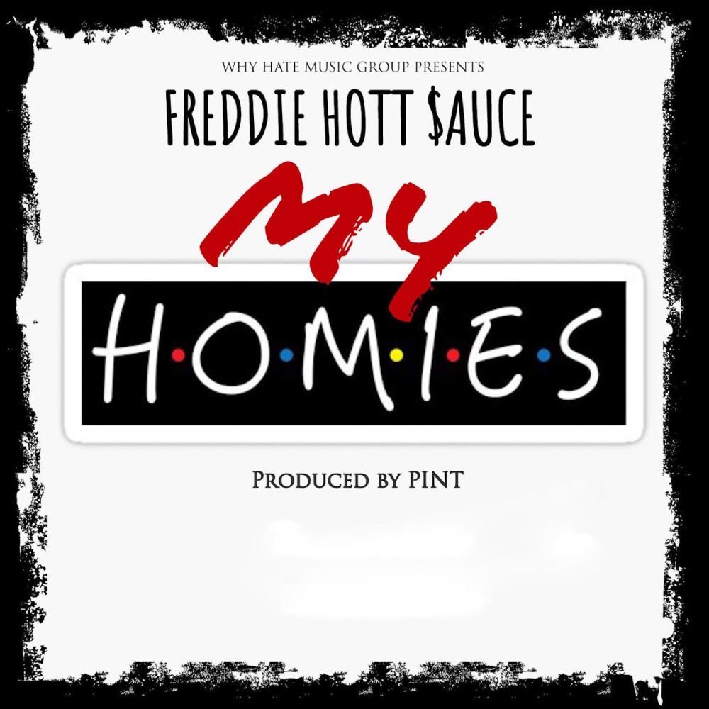 My Homies (Explicit)