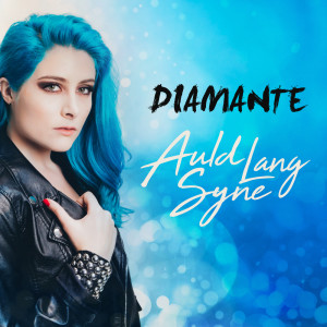 Diamante的專輯Auld Lang Syne