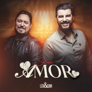 收聽Leo & Giba的Seu Amor歌詞歌曲