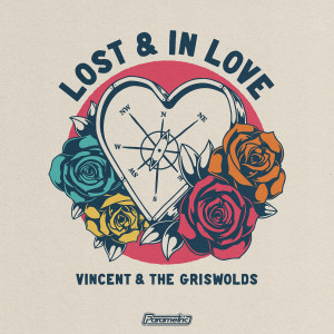 收聽The Griswolds的Lost & In Love歌詞歌曲