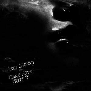 ดาวน์โหลดและฟังเพลง Dark Love พร้อมเนื้อเพลงจาก New Candys