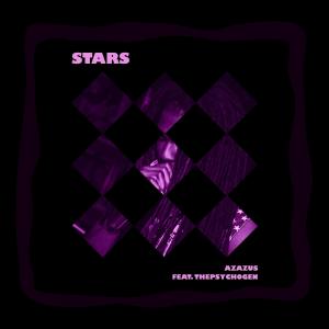 收聽Azazus的Stars歌詞歌曲