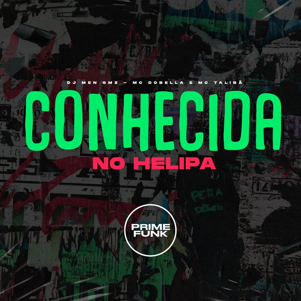 Conhecida no Helipa (Explicit)