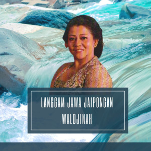 Waldjinah的專輯Langgam Jawa Jaipongan Waldjinah