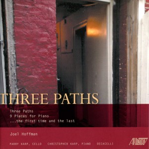 Joel Hoffman的專輯Joel Hoffman: Three Paths