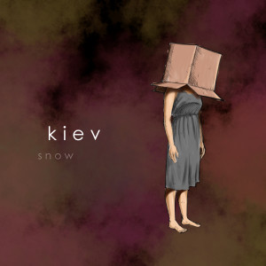 Dengarkan Snow lagu dari Kiev dengan lirik