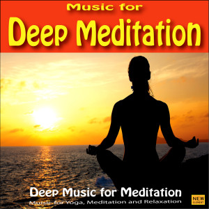 Dengarkan Music for Deep Meditation 5 lagu dari Deep Music for Meditation dengan lirik