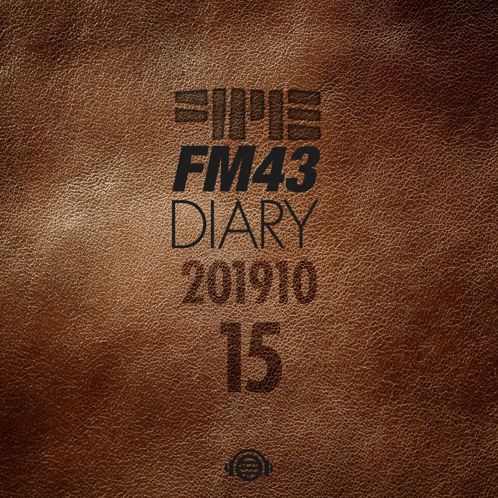 FM43 Diary 2019.10.15 (feat. 이영은)