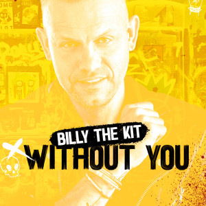 Billy The Kit的專輯Without You