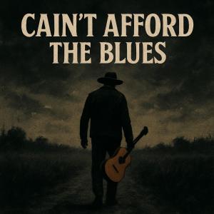 Soundwaves的專輯Cain’t Afford the Blues