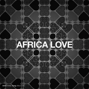 Listen to Africa Love (Radio Edit) song with lyrics from Molka