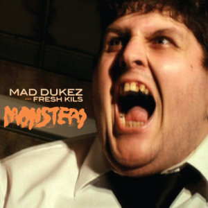 Mad Dukez的專輯Monsters (Explicit)