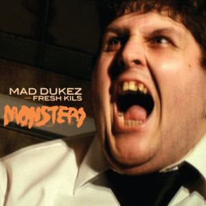 收聽Mad Dukez的Monsters (Explicit)歌詞歌曲