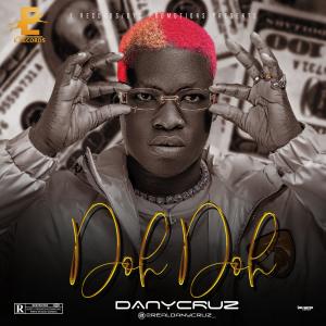 ดาวน์โหลดและฟังเพลง Doh Doh พร้อมเนื้อเพลงจาก DanyCruz