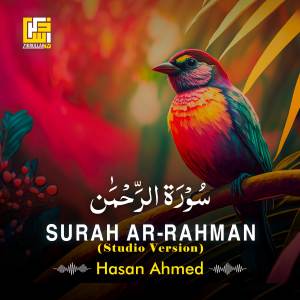 Album Surah Ar-Rahman (Studio Version) oleh Hasan Ahmed
