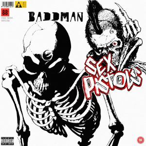 FAKE PRADA的專輯Baddman (Sex Pistols) (feat. Ma$kinGevær & HK416) [Explicit]