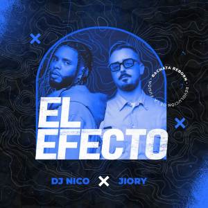 DJ Nico的專輯El Efecto
