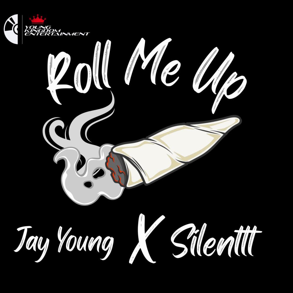 Roll Me Up (feat. Silenttt) (Explicit)