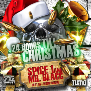 Spice 1的專輯24 Hours Till Christmas (Explicit)