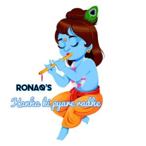 Dengarkan lagu Kahna Ki Pyare Radhe nyanyian Ronaq dengan lirik