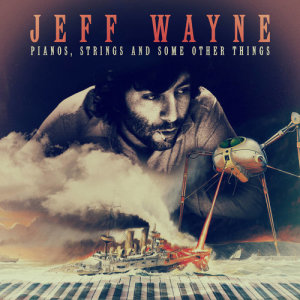 อัลบัม Pianos, Strings and Some Other Things ศิลปิน Jeff Wayne