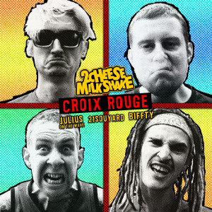 Album Croix rouge (Explicit) from 2CheeseMilkShake