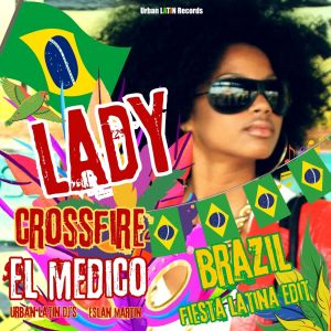 Urban Latin DJ's的專輯Lady (Brazil - Fiesta Latina Edit)