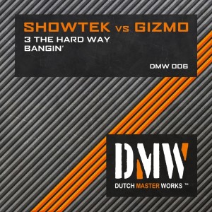 Dengarkan 3 The Hard Way lagu dari Showtek dengan lirik