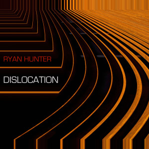 收听Ryan Hunter的Dislocation歌词歌曲