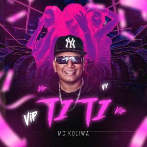 Mc Koliwa的專輯Titi (Remasterizado)