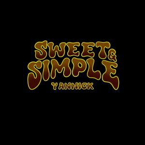 YANNICK的專輯Sweet & Simple (Slowed + Reverb) (Explicit)