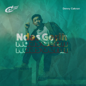 ดาวน์โหลดและฟังเพลง Ndas Gerih พร้อมเนื้อเพลงจาก Denny Caknan