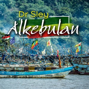 อัลบัม Alkebulan ศิลปิน Dr. Sley