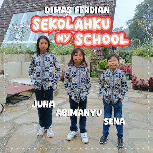 收听Abimanyu的Sekolahku My School歌词歌曲