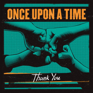 Once Upon A Time的專輯Thank You