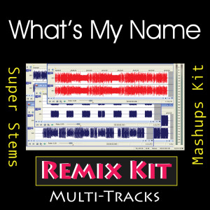 ดาวน์โหลดและฟังเพลง What’s My Name? (100 BPM Synth Chorus Tribute To Rihanna feat Drake) พร้อมเนื้อเพลงจาก Remix Kit