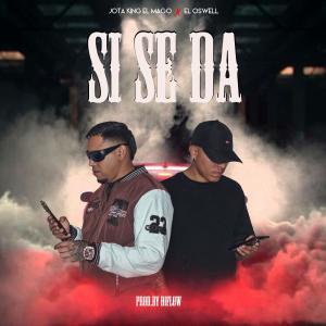 Album Si Se Da from Jota King El Mago