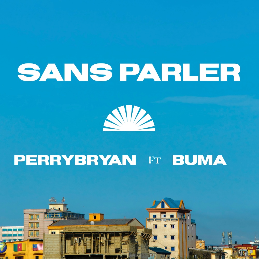 Sans Parler (feat. Buma) (Explicit)