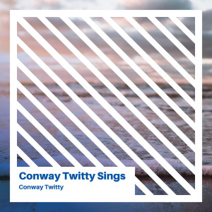 ดาวน์โหลดและฟังเพลง My One and Only You พร้อมเนื้อเพลงจาก Conway Twitty
