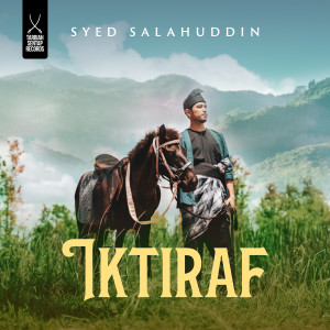 Album Iktiraf from Syed Salahuddin