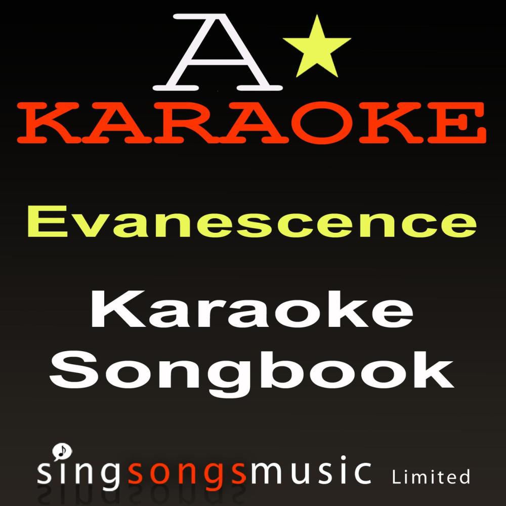 Breathe No More (Originally Performed By Evanescence) {Karaoke Audio Version}