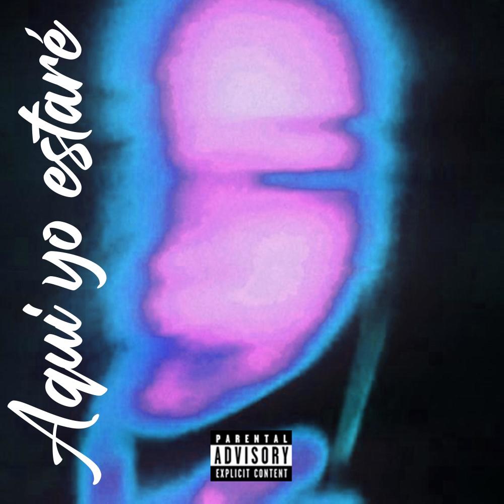 Aquí yo estaré (Explicit)