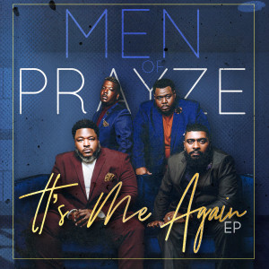 Album It's Me Again (EP) from Men Of Prayze