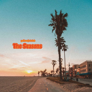 收听Yellow Jet Club的The Seasons歌词歌曲