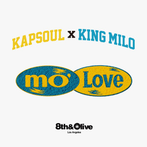 KING MILO的專輯MO LOVE