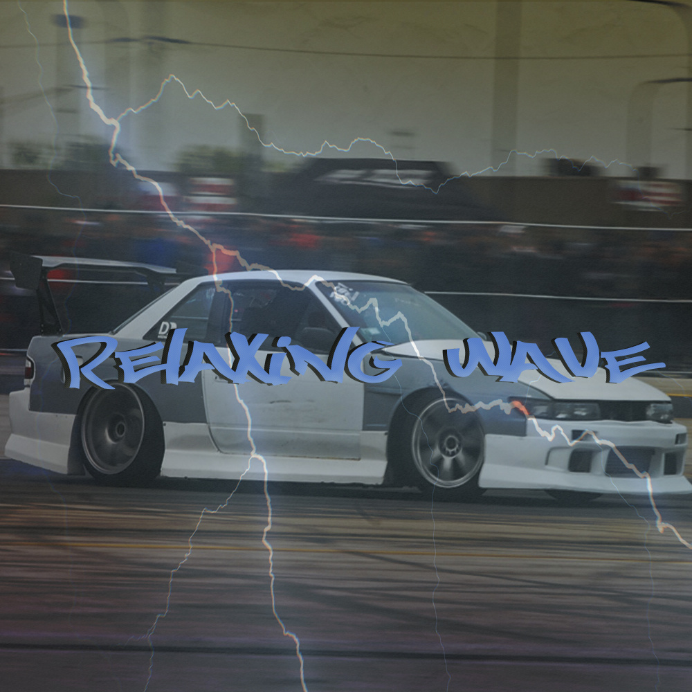 Relaxing Wave (Explicit)
